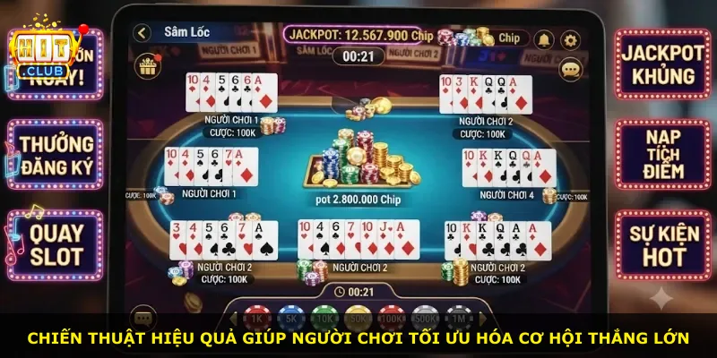 Chiến thuật hiệu quả giúp người chơi tối ưu hóa cơ hội thắng lớn