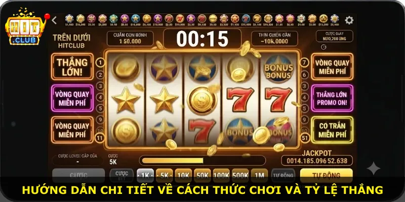 Hướng dẫn chi tiết về cách thức chơi và tỷ lệ thắng