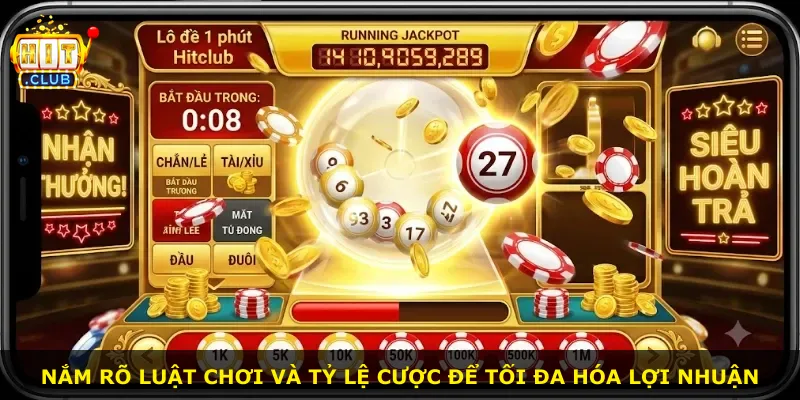Nắm rõ luật chơi và tỷ lệ cược để tối đa hóa lợi nhuận