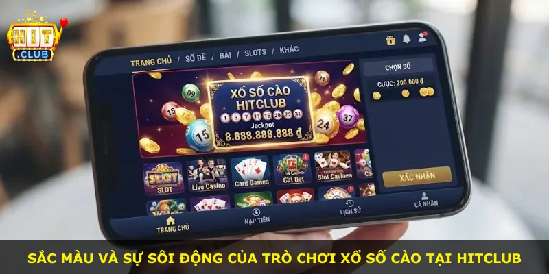 Sắc màu và sự sôi động của trò chơi xổ số cào tại Hitclub