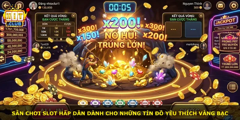 Sân chơi slot hấp dẫn dành cho những tín đồ yêu thích vàng bạc