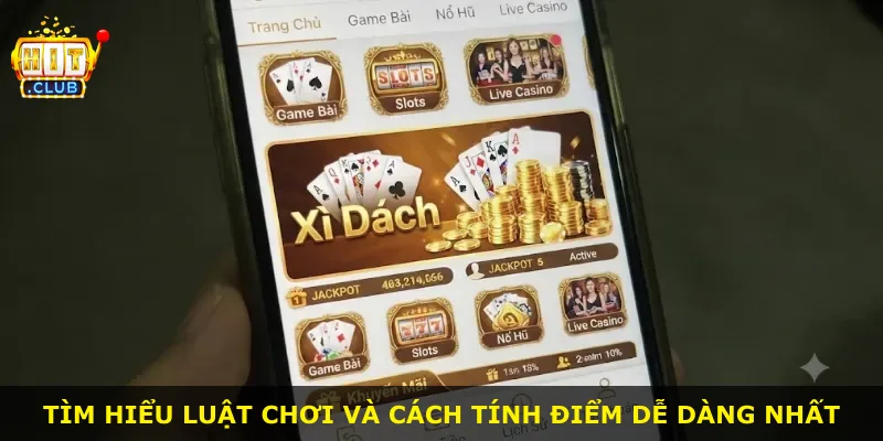 Tìm hiểu luật chơi và cách tính điểm dễ dàng nhất