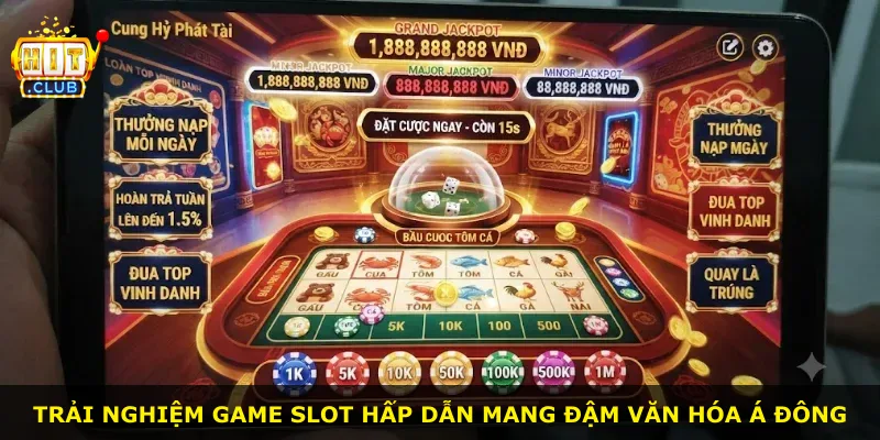 Trải nghiệm game slot hấp dẫn mang đậm văn hóa Á Đông