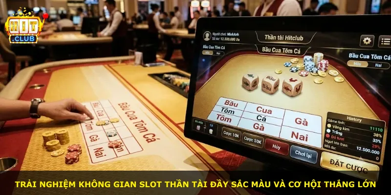 Trải nghiệm không gian slot Thần Tài đầy sắc màu và cơ hội thắng lớn