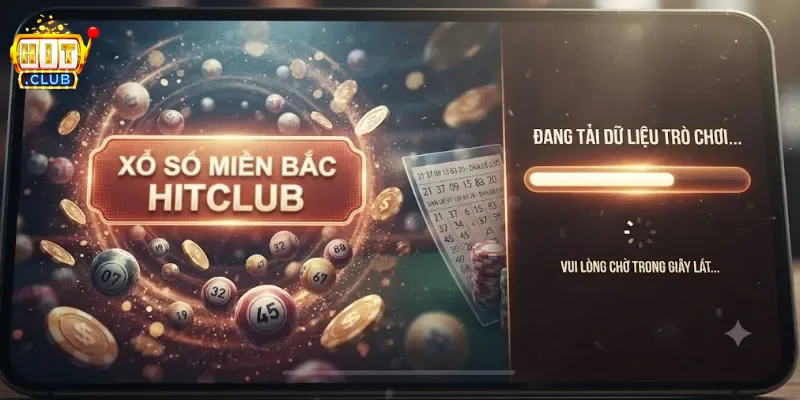 Xổ Số Miền Bắc Hitclub Cập Nhật Kết Quả Nhanh, Dễ Tra Cứu Mỗi Ngày